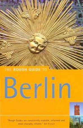 The Rough Guide To Berlin by Rough Guides