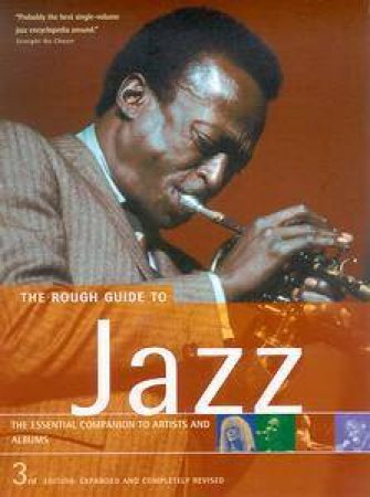 The Rough Guide To Jazz by Rough Guides