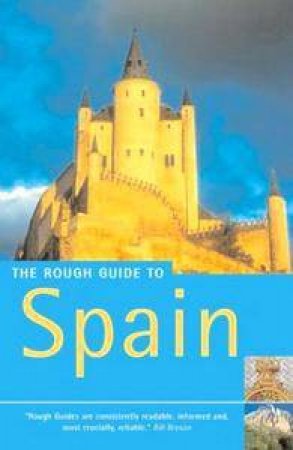 The Rough Guide To Spain - 11 Ed by Various