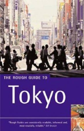 The Rough Guide To Tokyo by Jan Dodd & Simon Richmond