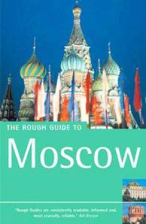 The Rough Guide To Moscow by Guides Rough