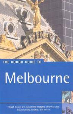 The Rough Guide To Melbourne by Guides Rough