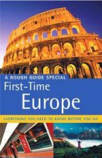 A Rough Guide Special First Time Europe