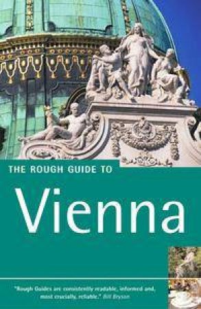 The Rough Guide To Vienna - 4 Ed by Guides Rough