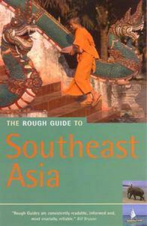 The Rough Guide To Southeast Asia by Various