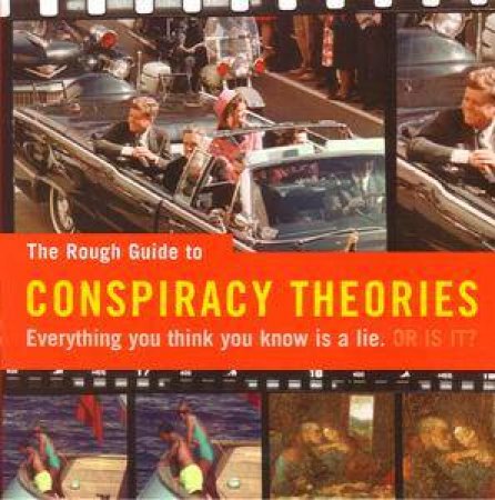 The Rough Guide To Conspiracy Theories by Rough Guides