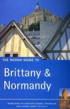 The Rough Guide To Brittany & Normandy by Rough Guide