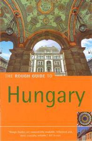 The Rough Guide To Hungary - 6 Ed by Rough Guides