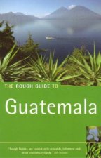 The Rough Guide To Guatemala