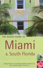 The Rough Guide To Miami  South Florida