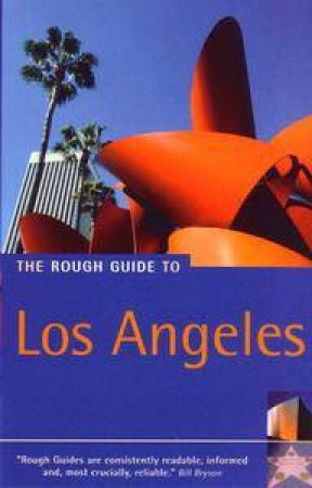 The Rough Guide To: Los Angeles by Various