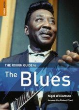 The Rough Guide To The Blues