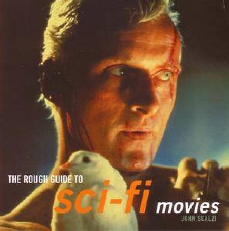 The Rough Guide To Sci-Fi Movies by Rough Guides