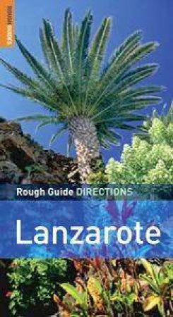 Lanzarote: Directions by Rough Guides