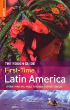 The Rough Guide FirstTime Latin America