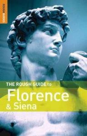 The Rough Guide To Florence And Siena by Rough Guides