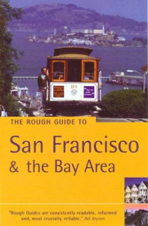 The Rough Guide To San Francisco & The Bay Area by Various