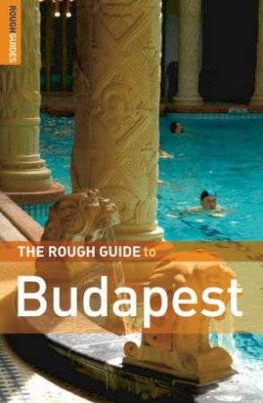 The Rough Guide To Budapest by Rough Guides