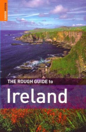 The Rough Guide To Ireland by Rough Guides