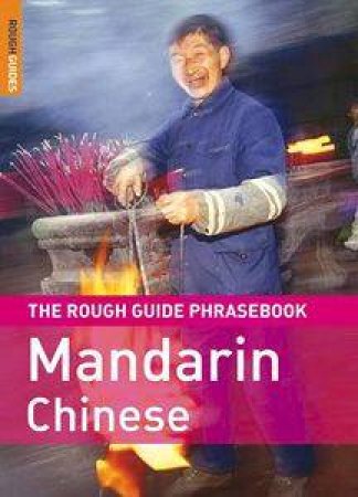 The Rough Guide Phrasebook: Mandarin Chinese by Rough Guides