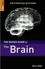 The Rough Guide To The Brain