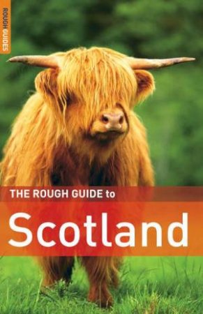 The Rough Guide To Scotland by Rough Guides