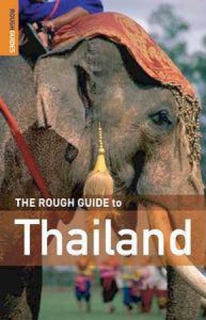 The Rough Guide To Thailand by Various