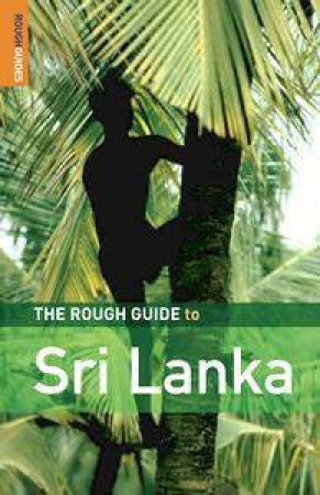 The Rough Guide To Sri Lanka 2nd Ed by Rough Guides