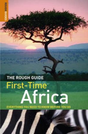 A Rough Guide Special: First-Time Africa by Jens Finke