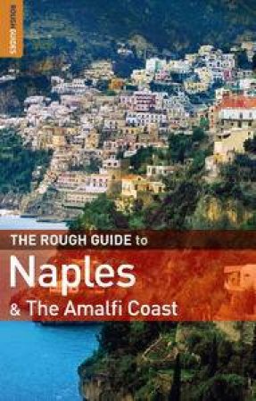 Rough Guide to Naples and The Amalfi Coast by Various