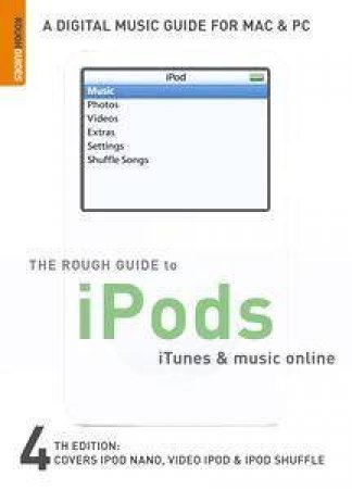 The Rough Guide To ipods, itunes & Music Online by Rough Guides