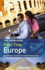 The Rough Guide First Time Europe