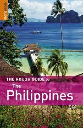 The Rough Guide to the Philippines by David Dalton