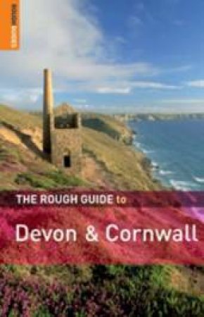 The Rough Guide To Devon And Cornwall by Rough Guides 