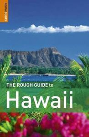 Hawaii: Rough Guide by Greg Ward