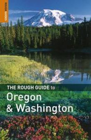 The Rough Guide To Oregon And Washington by Various