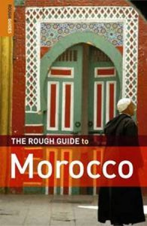 The Rough Guide to Morocco by Mark et al. Ellingham