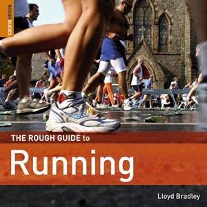 The Rough Guide To Running by Lloyd Bradley