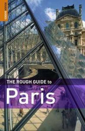 The Rough Guide To Paris by James McConnachie & Ruth Blackmore