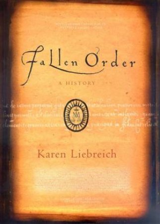 Fallen Order: A History by Karen Liebreich