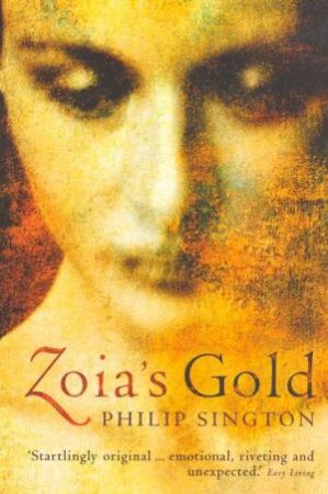 Zoia's Gold by Philip Sington