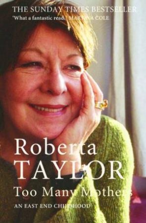 Too Many Mothers by Roberta Taylor