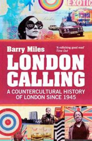 London Calling by Barry Miles