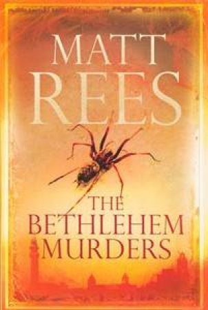 The Bethlehem Murders by Matt Rees