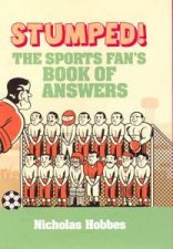 Stumped The Sports Fans Book Of Answers