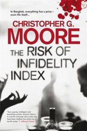 The Risk of Infidelity Index by Christopher G Moore