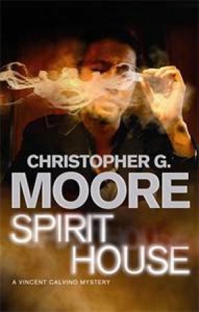 Spirit House by Christopher Moore