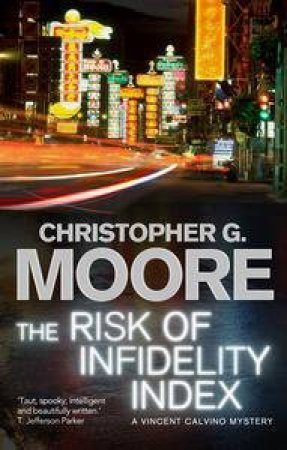 Risk of Infidelity Index by Christopher G Moore