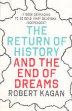 Return of History and the End of Dreams