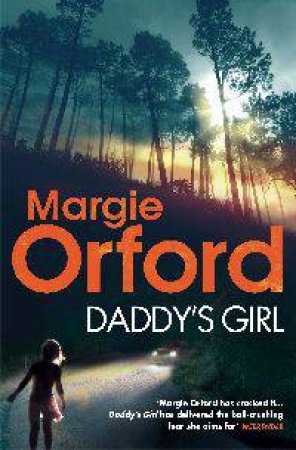 Daddy's Girl by Margie Orford